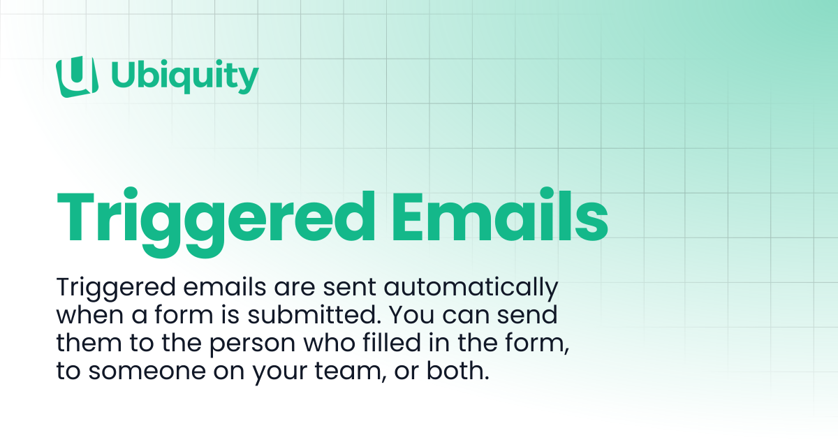 Triggered Emails | Documentation | UbiQuity Docs